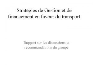 Stratgies de Gestion et de financement en faveur