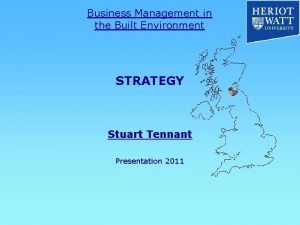 Business Management in the Built Environment STRATEGY Stuart