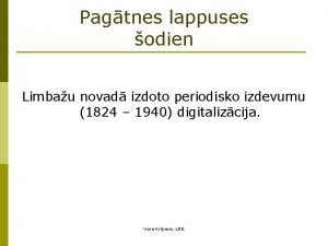 Pagtnes lappuses odien Limbau novad izdoto periodisko izdevumu