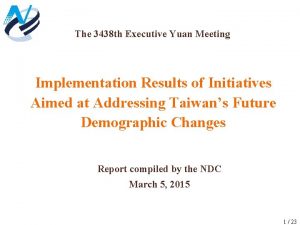The 3438 th Executive Yuan Meeting Implementation Results
