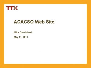 ACACSO Web Site Mike Carmichael May 11 2011