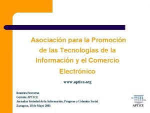 Asociacin para la Promocin de las Tecnologas de