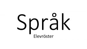 Sprk Elevrster Sprket har alltid utvecklats mellan oss