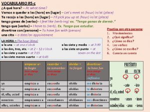 VOCABULARIO R 5 c A qu hora At