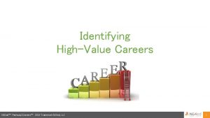 Identifying HighValue Careers NS 4 ed TM Pathway