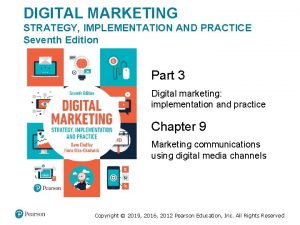 DIGITAL MARKETING STRATEGY IMPLEMENTATION AND PRACTICE Seventh Edition