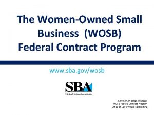 The WomenOwned Small Business WOSB Federal Contract Program