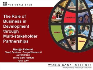 The Role of Business in Development through Multistakeholder