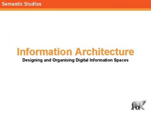 morvillesemanticstudios com Information Architecture Designing and Organising Digital