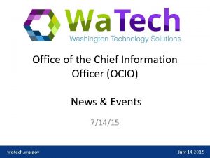 Office of the Chief Information Officer OCIO News