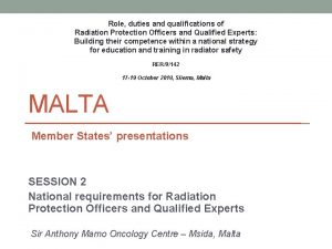 Role duties and qualifications of Radiation Protection Officers