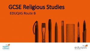 GCSE Religious Studies EDUQAS Route B a Questions