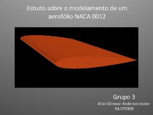 Estudo sobre o modelamento de um aeroflio NACA