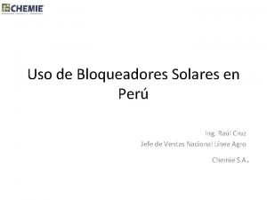 Uso de Bloqueadores Solares en Per Ing Ral