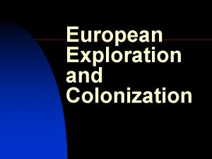 European Exploration and Colonization Early Map of World