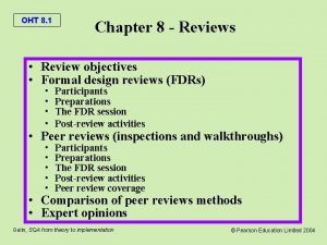 OHT 8 1 Chapter 8 Reviews Review objectives