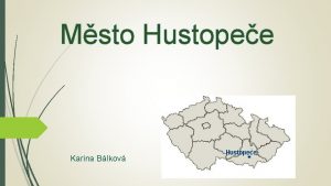 Msto Hustopee Karina Blkov Zkladn informace Vznik nzvu