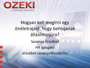 Hogyan kell megrni egy nletrajzot hogy behvjanak llsinterjra