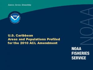 U S Caribbean Areas and Populations Profiled for