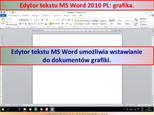 Edytor tekstu MS Word 2010 PL grafika Edytor