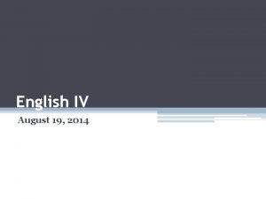 English IV August 19 2014 BellRinger Is capitalization