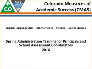 Colorado Measures of Academic Success CMAS English Language