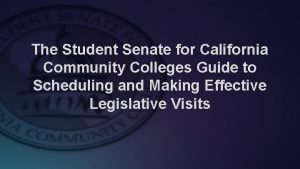 The Student Senate for California Community Colleges Guide