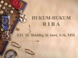 HUKUMHUKUM RIBA KH M Shiddiq Al Jawi S