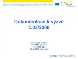 Dokumentace k vzv 032008 17 3 2008 Jesenk