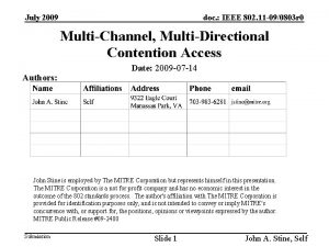 July 2009 doc IEEE 802 11 090803 r