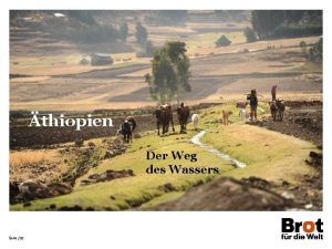 thiopien Der Weg des Wassers Seite 22 thiopien