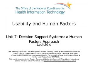 Usability and Human Factors Unit 7 Decision Support