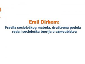 4 Emil Dirkem Pravila sociolokog metoda drutvena podela