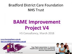 Bradford District Care Foundation NHS Trust BAME Improvement