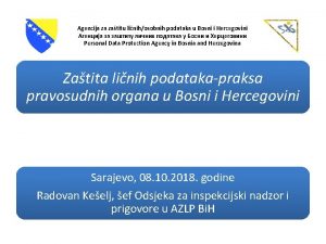 Agencija za zatitu linihosobnih podataka u Bosni i