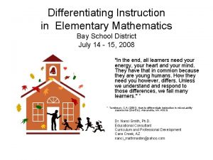 Differentiating Instruction in Elementary Mathematics Bay School District