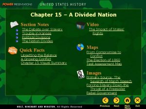 Chapter 15 A Divided Nation Section Notes The