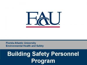 Florida Atlantic University Environmental Health and Safety Building