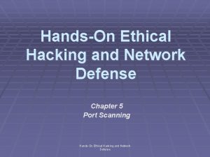 HandsOn Ethical Hacking and Network Defense Chapter 5