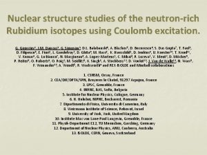Nuclear structure studies of the neutronrich Rubidium isotopes