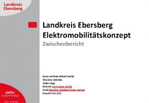 Landkreis Ebersberg Elektromobilittskonzept Zwischenbericht team red Deutschland Gmb