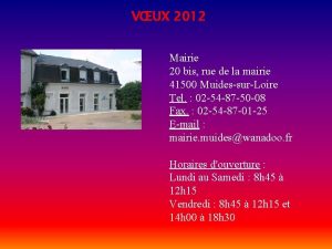 VUX 2012 Mairie 20 bis rue de la
