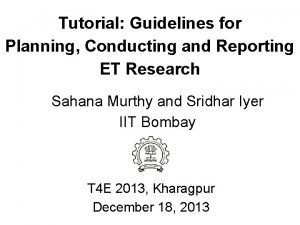 Tutorial Guidelines for Planning Conducting and Reporting ET