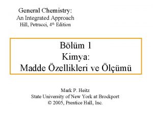 General Chemistry An Integrated Approach Hill Petrucci 4