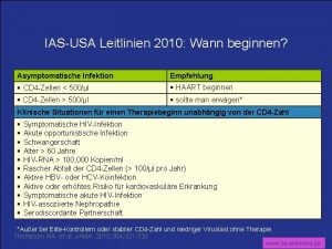 IASUSA Leitlinien 2010 Wann beginnen Asymptomatische Infektion Empfehlung