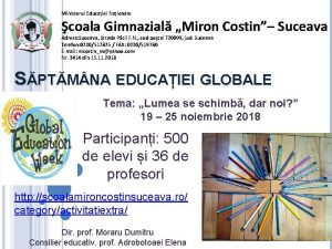 Ministerul Educaiei Naionale coala Gimnazial Miron Costin Suceava