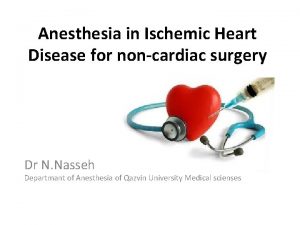 Anesthesia in Ischemic Heart Disease for noncardiac surgery