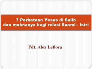 7 perkataan yesus di salib