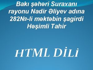 Bak hri Suraxan rayonu Nadir liyev adna 282li