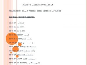 DECRETO LEGISLATIVO 81 del 9 4 08 MIGLIORAMENTO